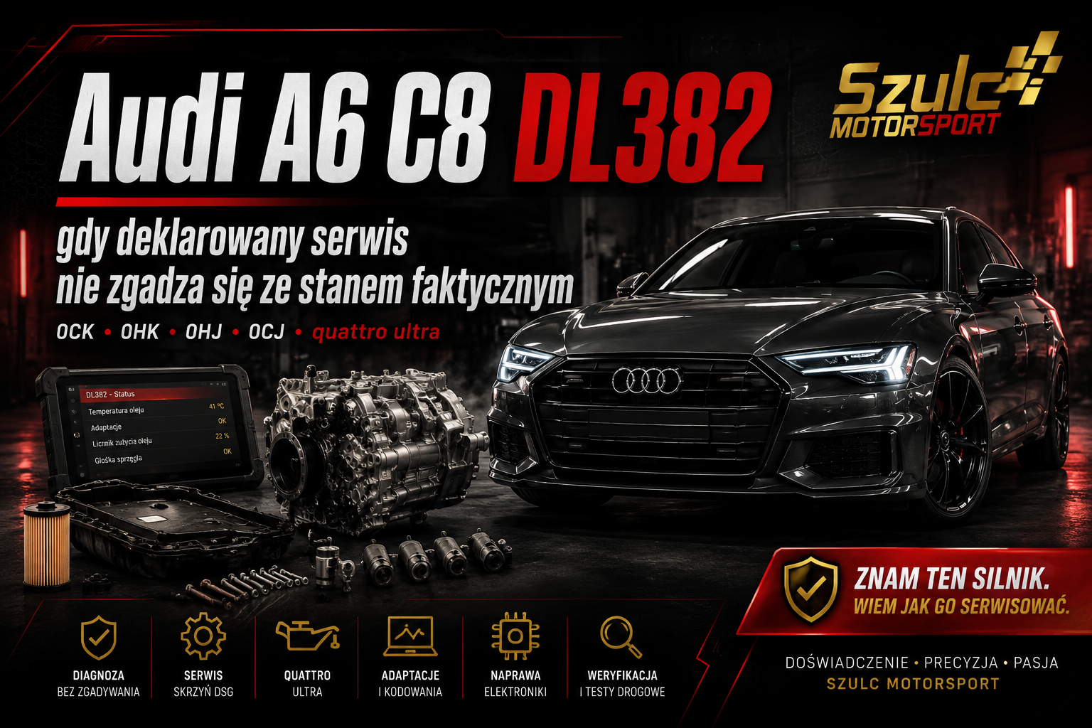 Audi A6 C8 DL382 – diagnostyka skrzyni i serwis napędu quattro Ultra w Szulc Motorsport